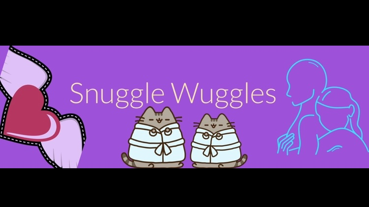 Snuggle Wuggles