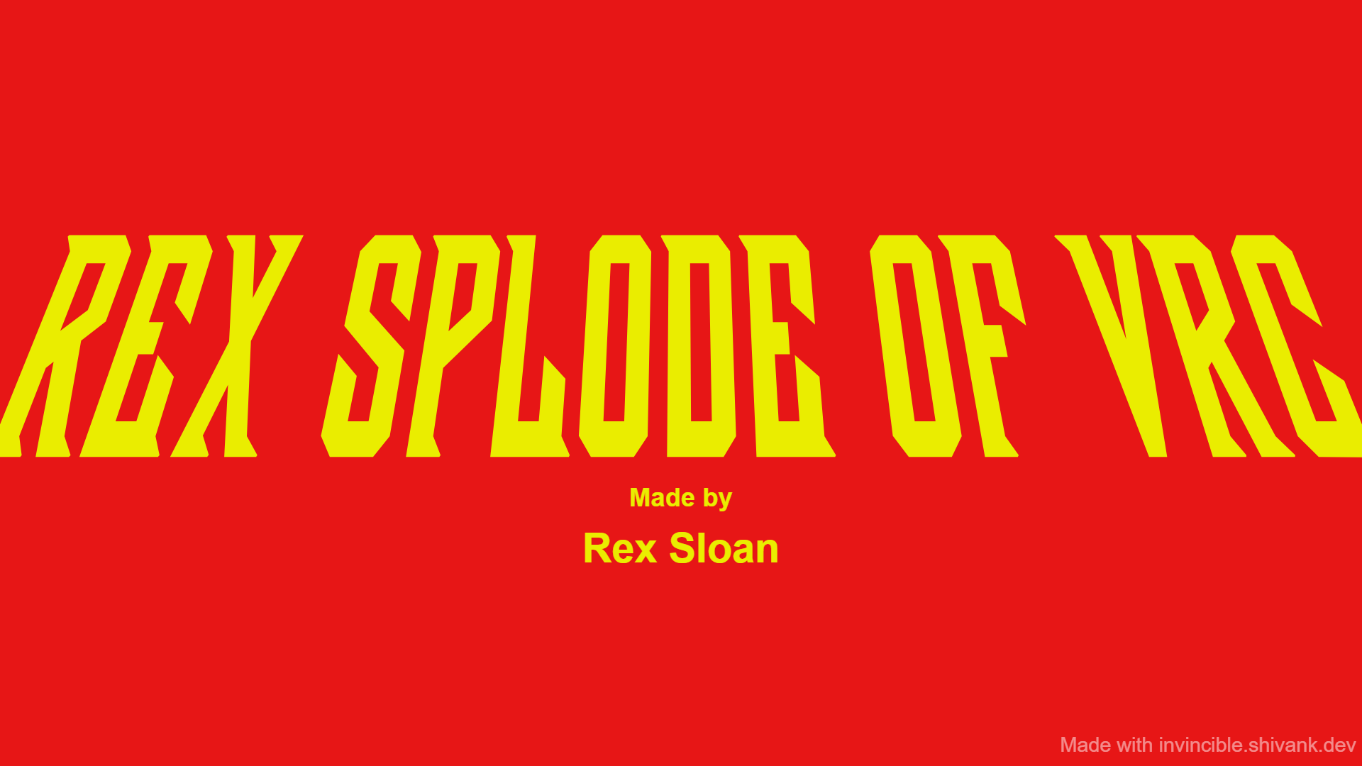 Rex Splode of VRC