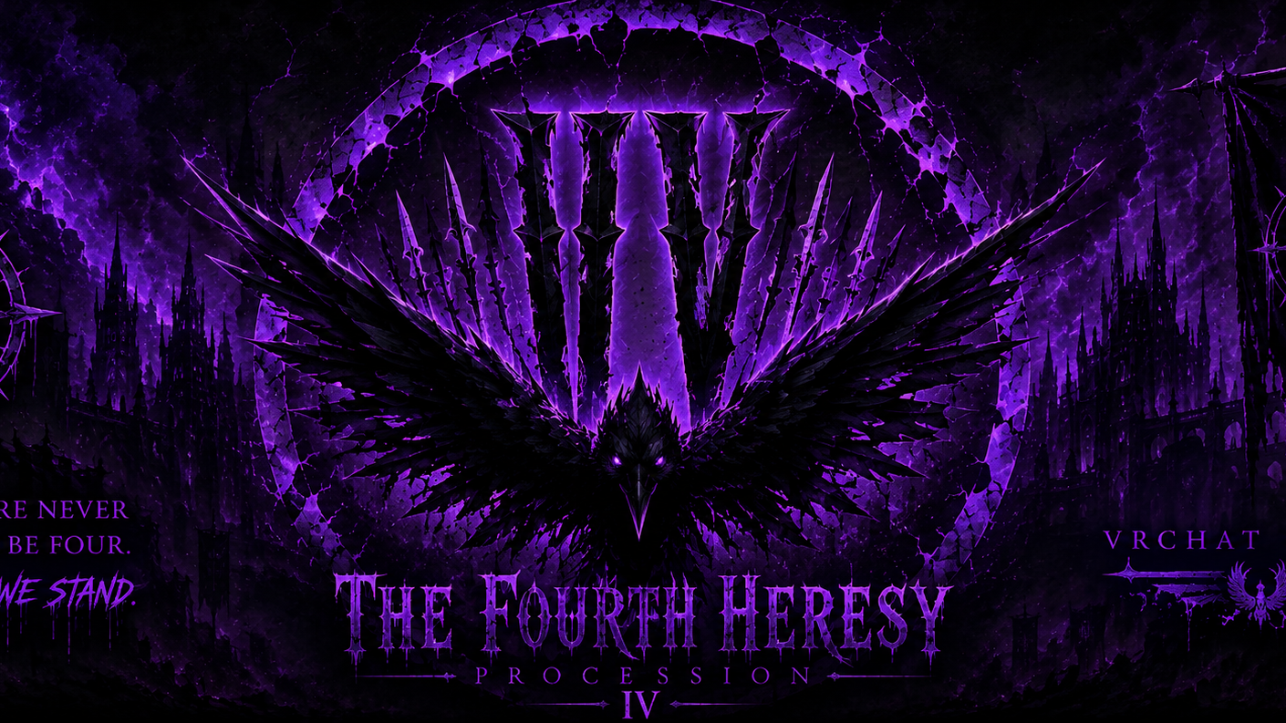 The Fourth Heresy Processionのバナー