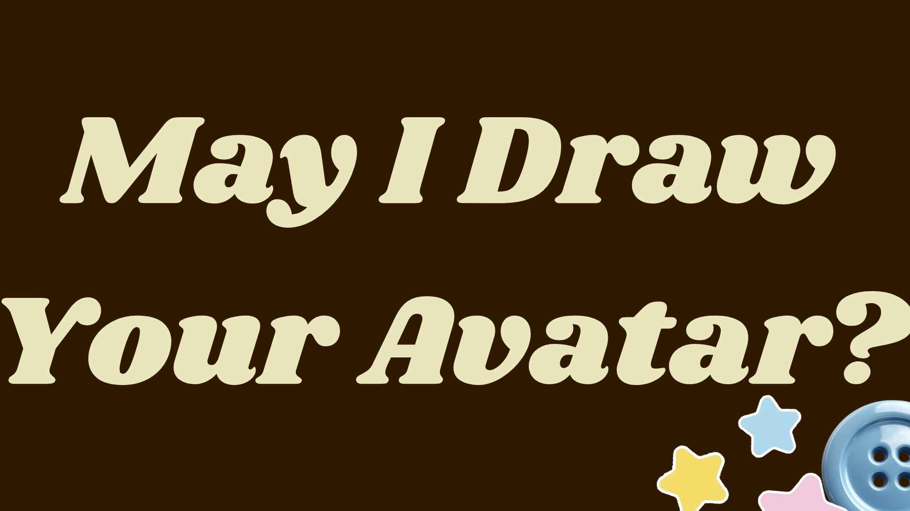 May I Draw You?のバナー