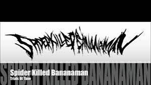 Spider killed banana manのバナー