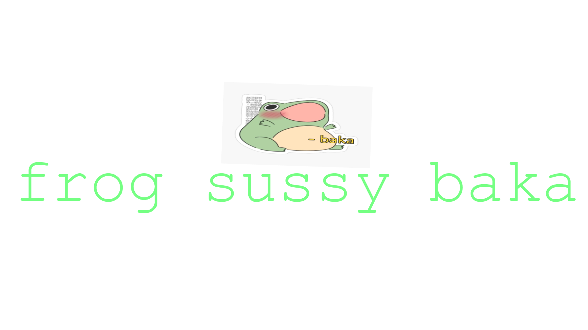 Frog Sussy