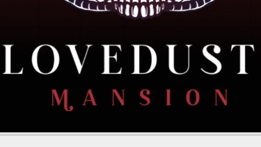 Lovedust's Mansion