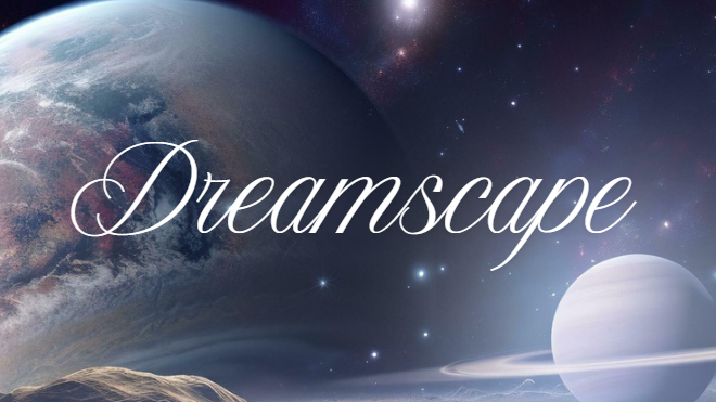 DreamScapes