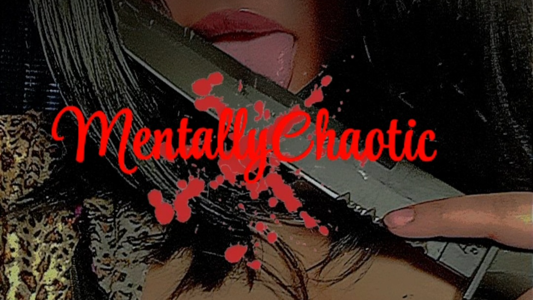 MentallyChaoticのバナー