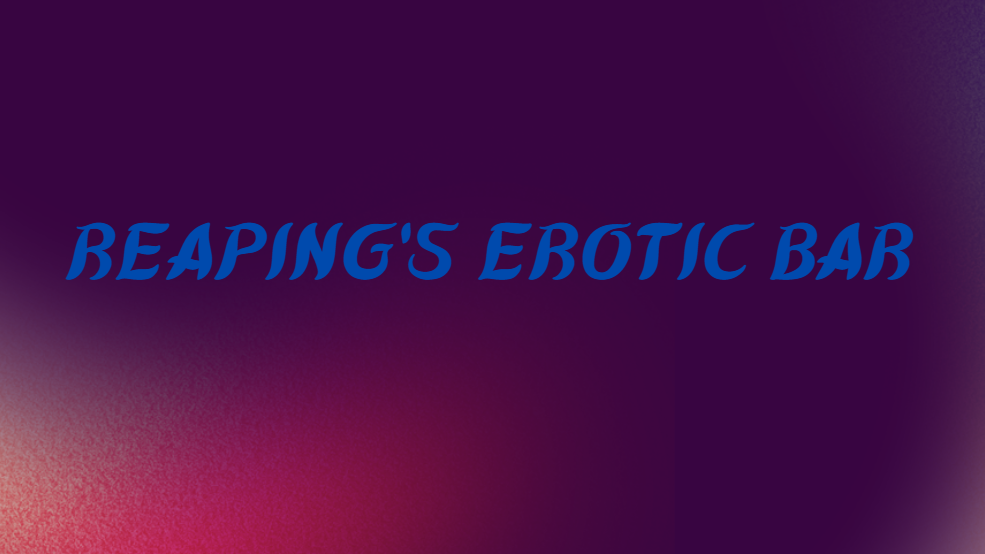 Reaping's Erotic Barのバナー