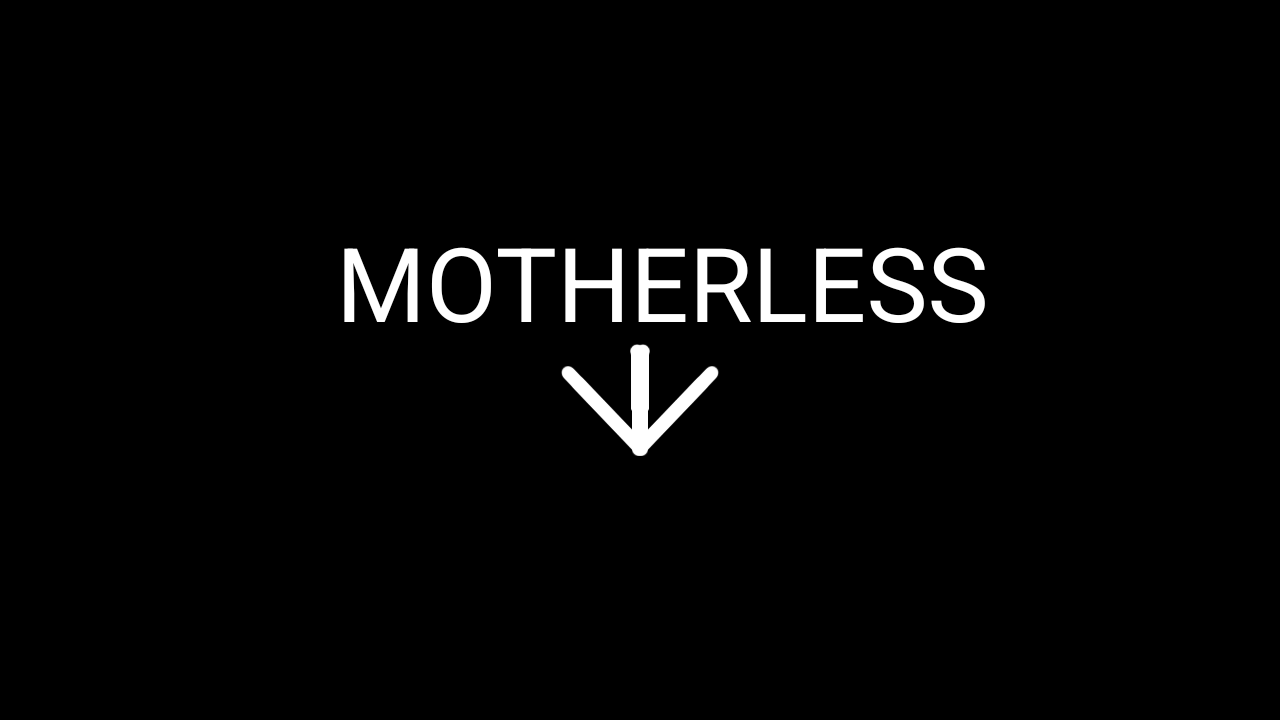 MOTHERLESSのバナー
