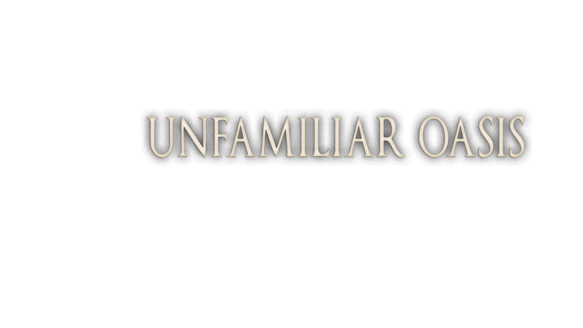 UNFAMILIAR OASISのバナー
