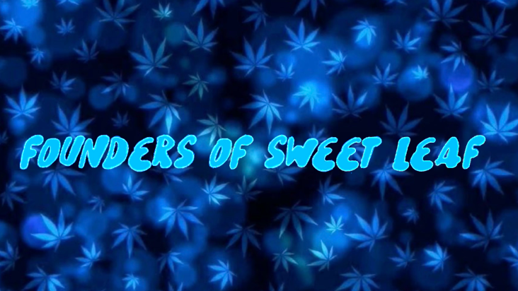 Founders Of Sweet Leafのバナー