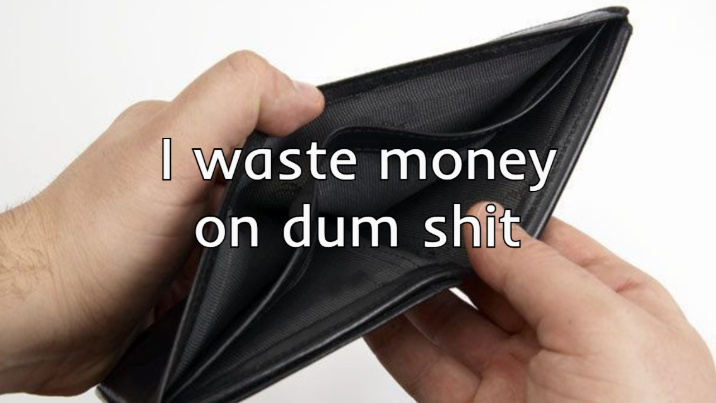 I waste my moneyのバナー