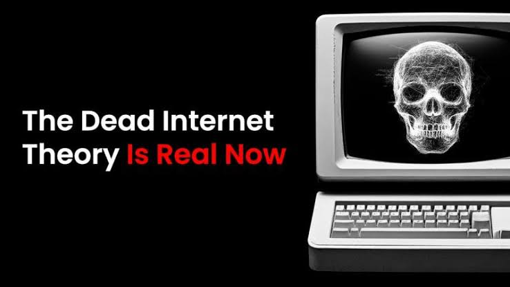 The Internet Is Dead