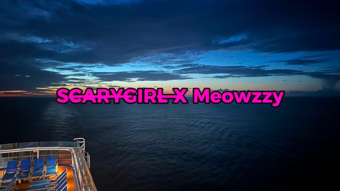 S̶C̶A̶R̶YGIR̶L x Meowzzyのバナー