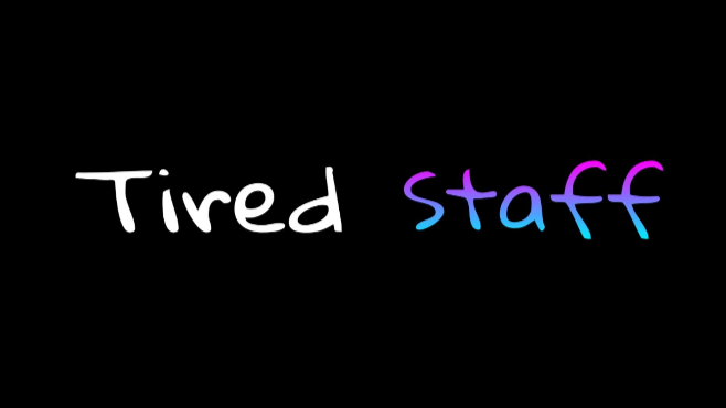 Tired Staffのバナー
