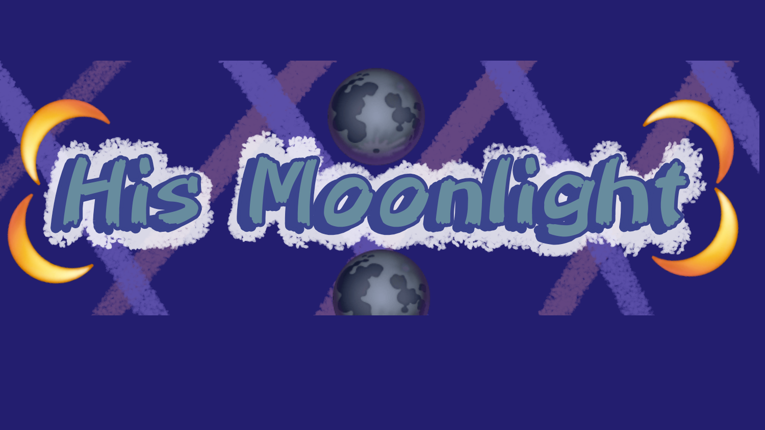 His Moonlightのバナー