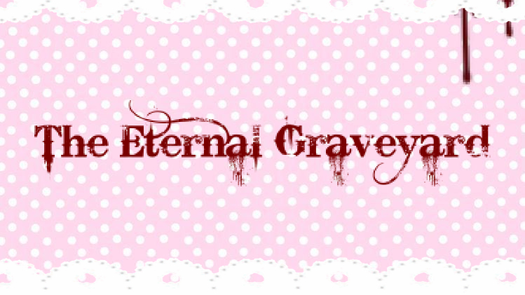 The Eternal Graveyard