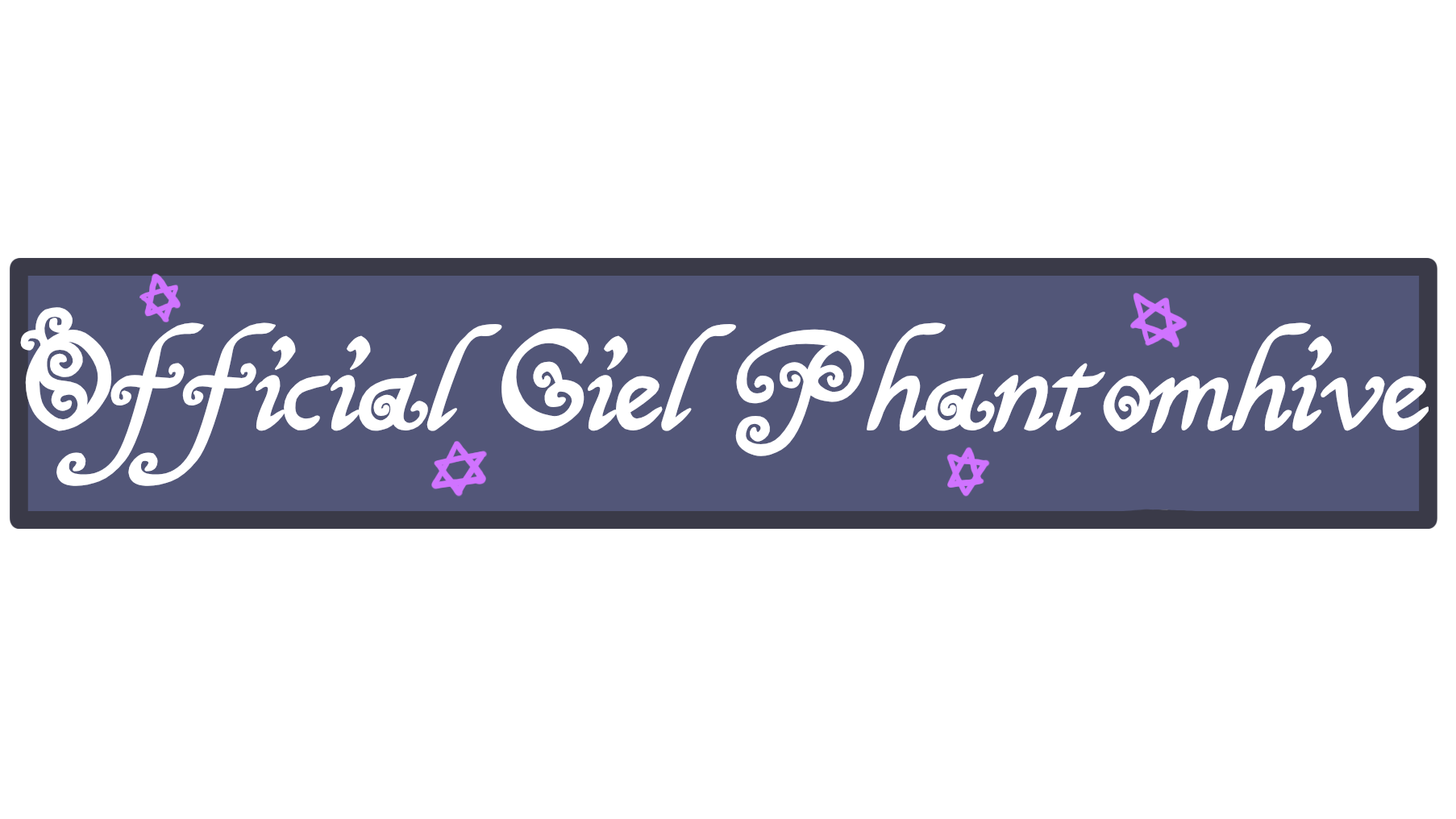 Cielphantomhiveのバナー