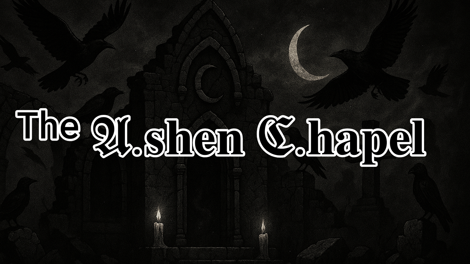 The Ashen Chapelのバナー
