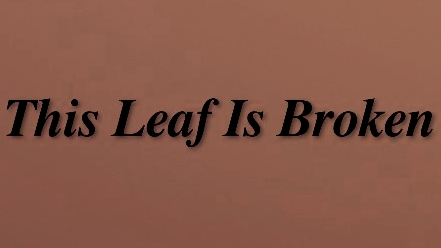 Broken Leafのバナー