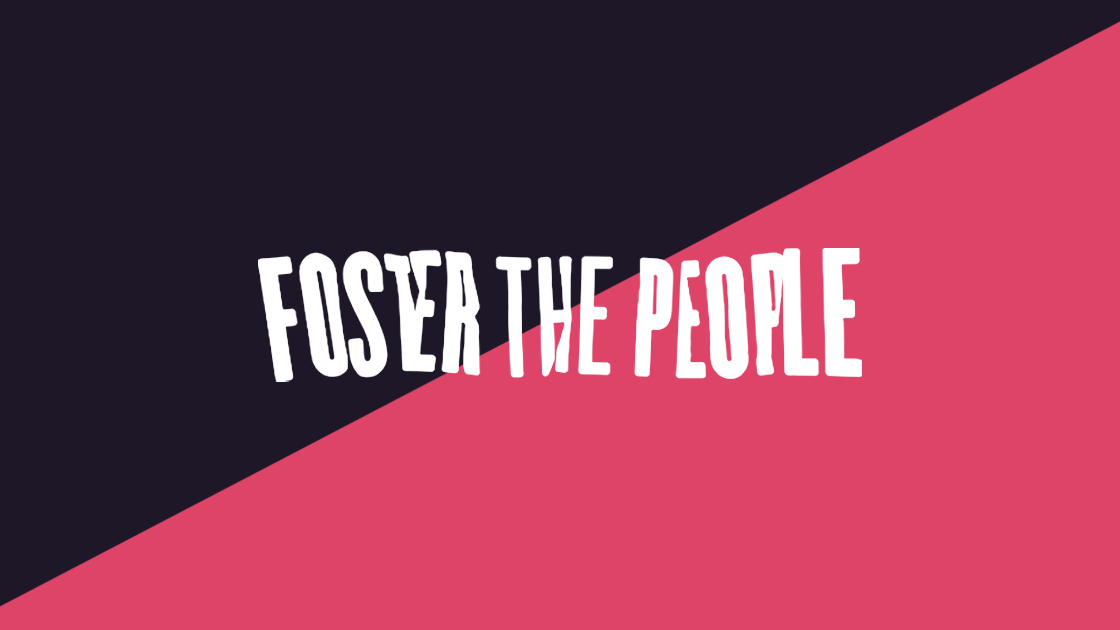Foster The Peopleのバナー