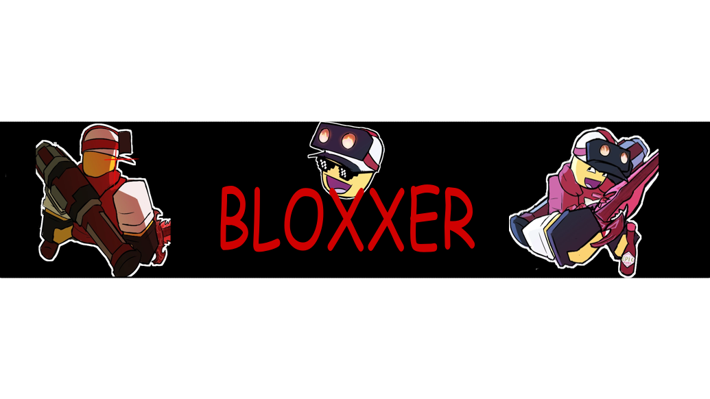 BLOXXER FANのバナー
