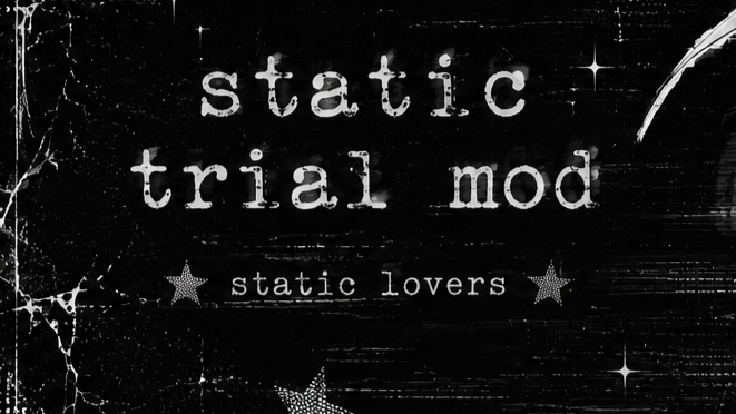 static trial staff