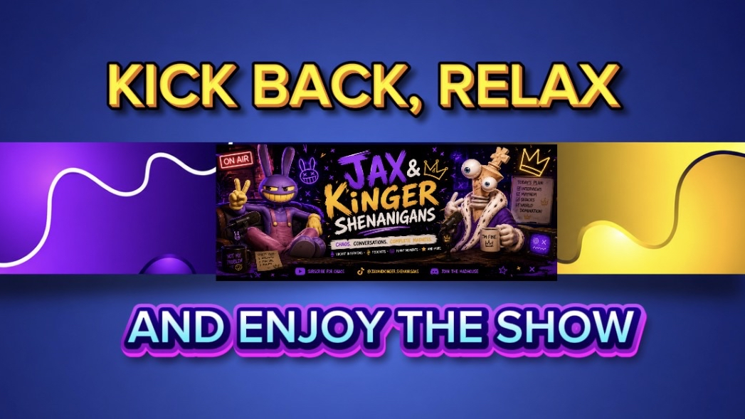 Jax And Kinger Shenanigansのバナー