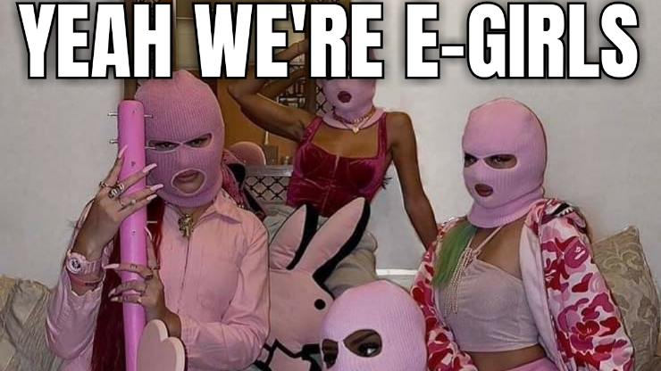 E-Girls