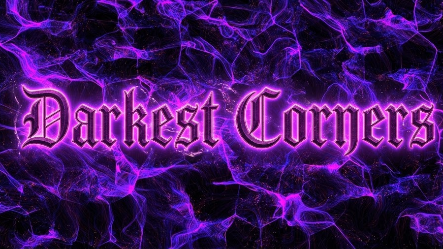 Darkest Cornersのバナー