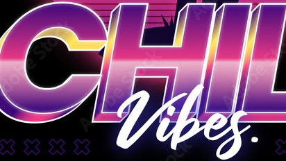 chill and vibeのバナー