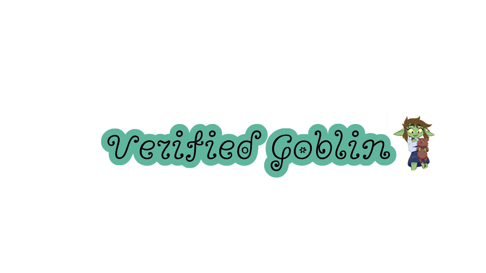 Verified Goblins