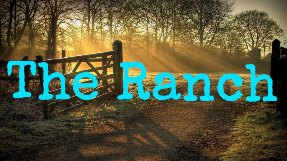 The Ranch