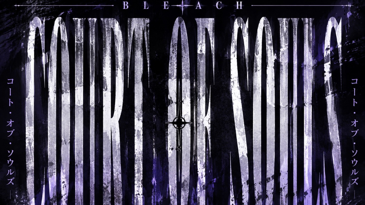 Bleach The Court Of Soulsのバナー