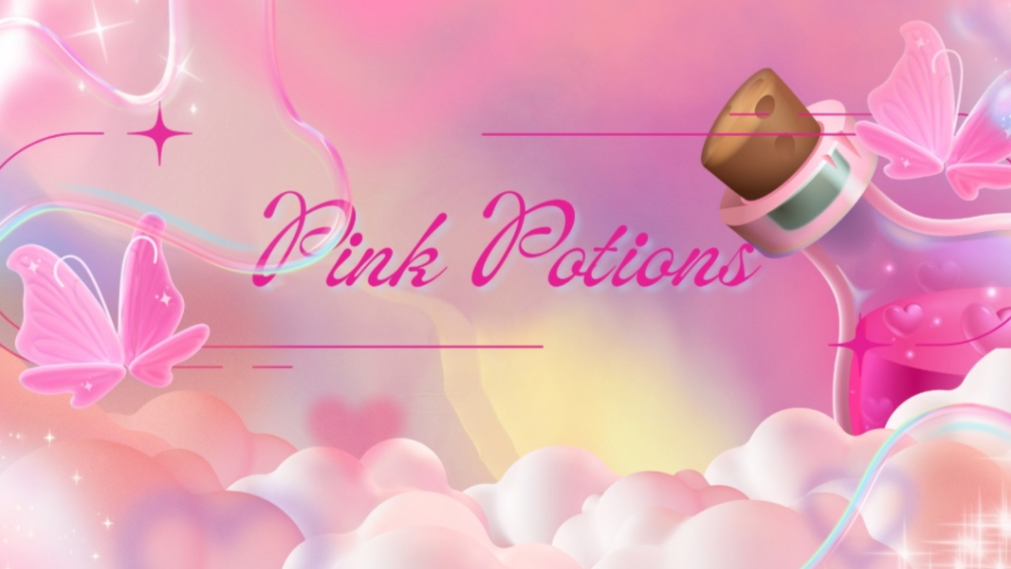 PINK POTIONS