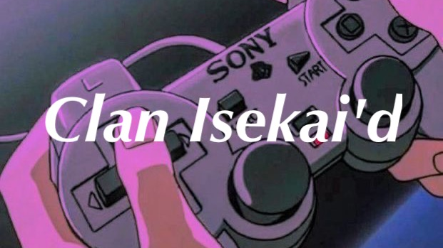 Clan Isekai'dのバナー