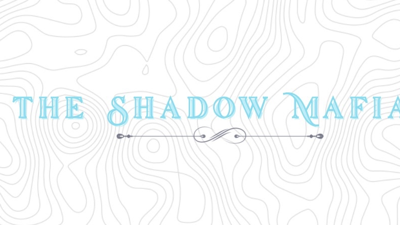 The Shadow Mafiaのバナー