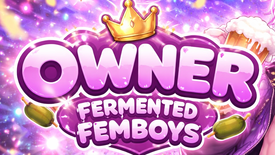 fermented femboy ownerのバナー