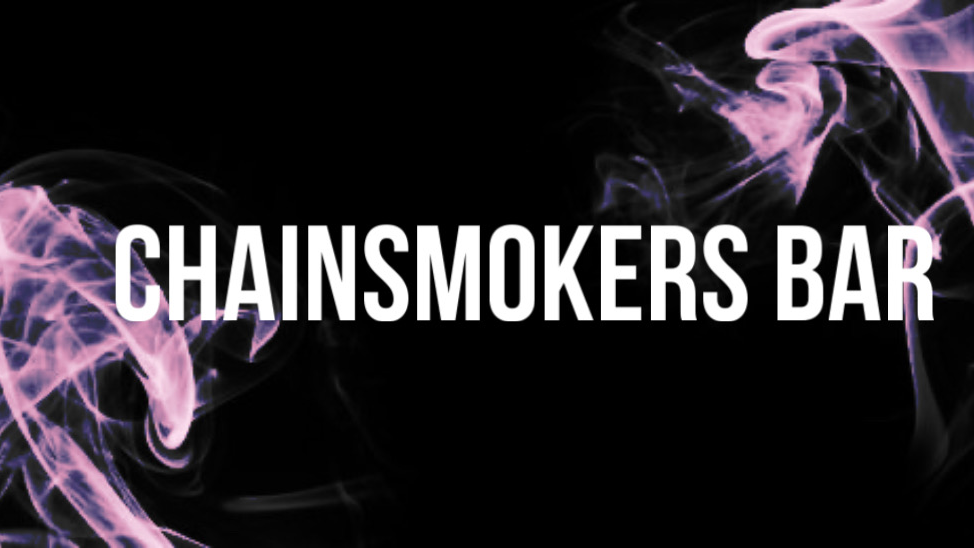 Chain Smokers Barのバナー