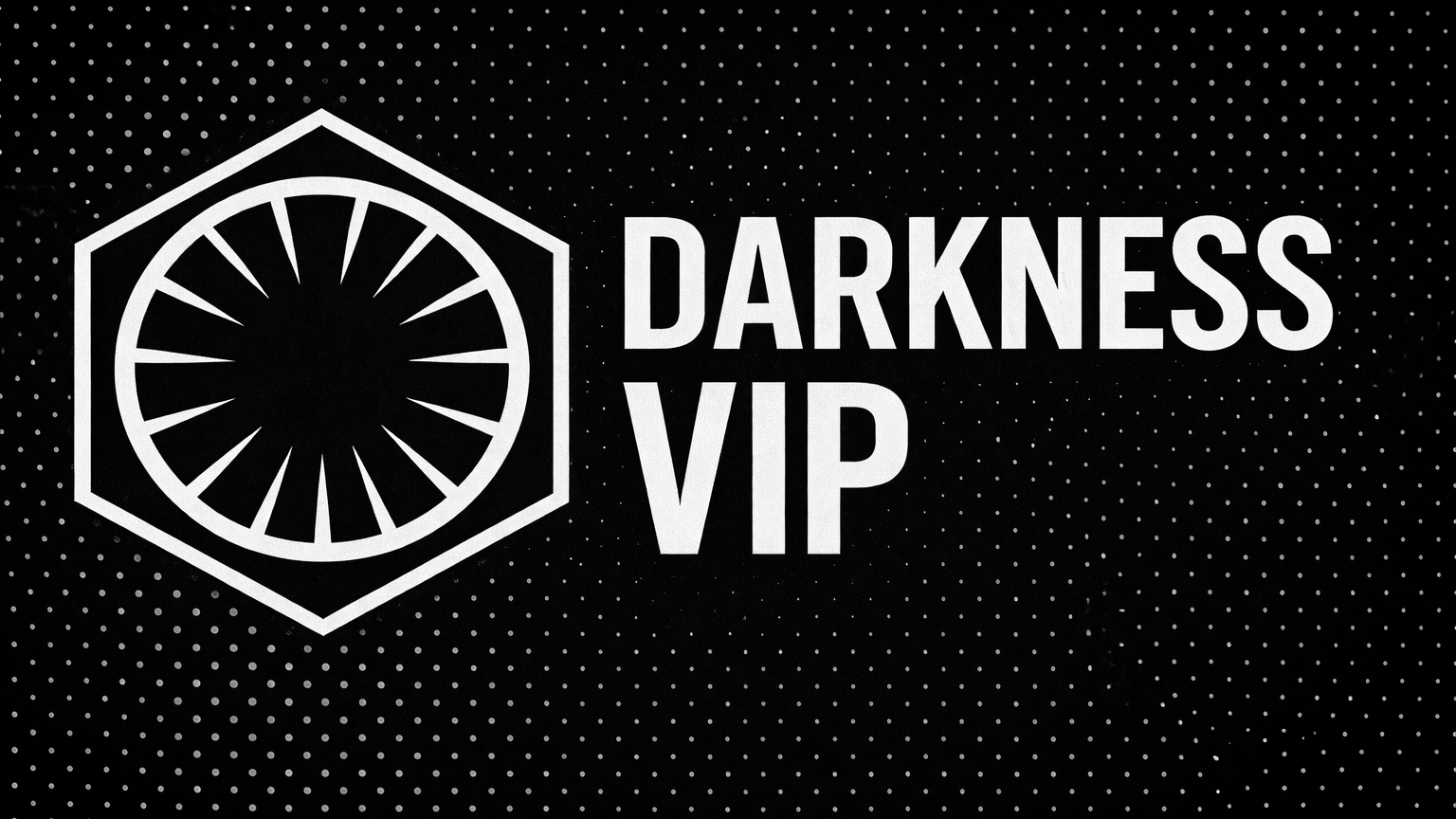 The darkness empire VIP