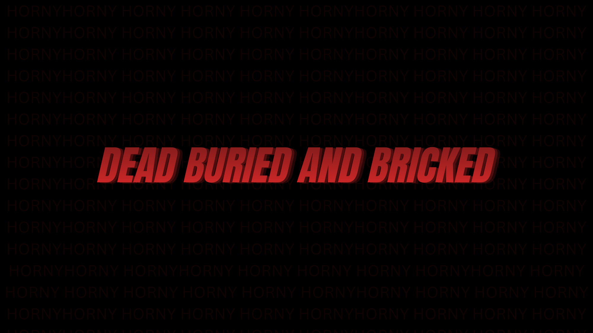 DEAD AND BURIEDのバナー