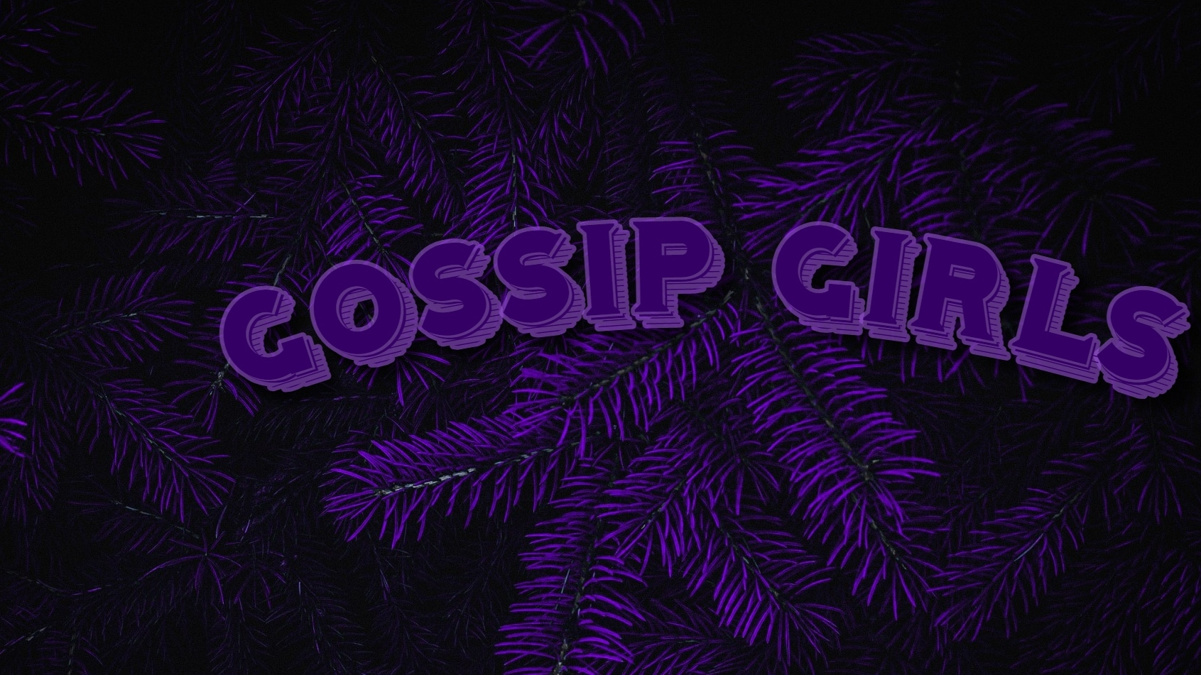 Gossip Girls