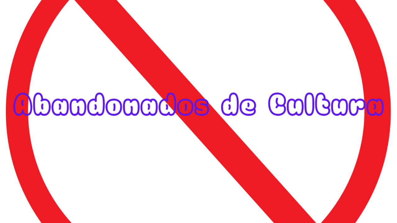 Abandonados de Culturaのバナー