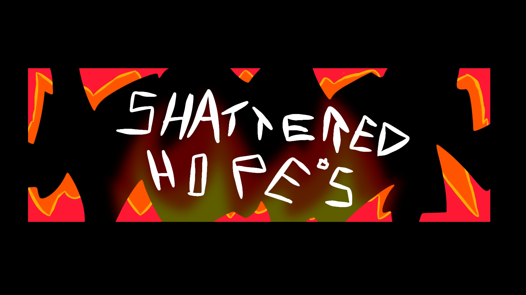 Shattered hopesのバナー