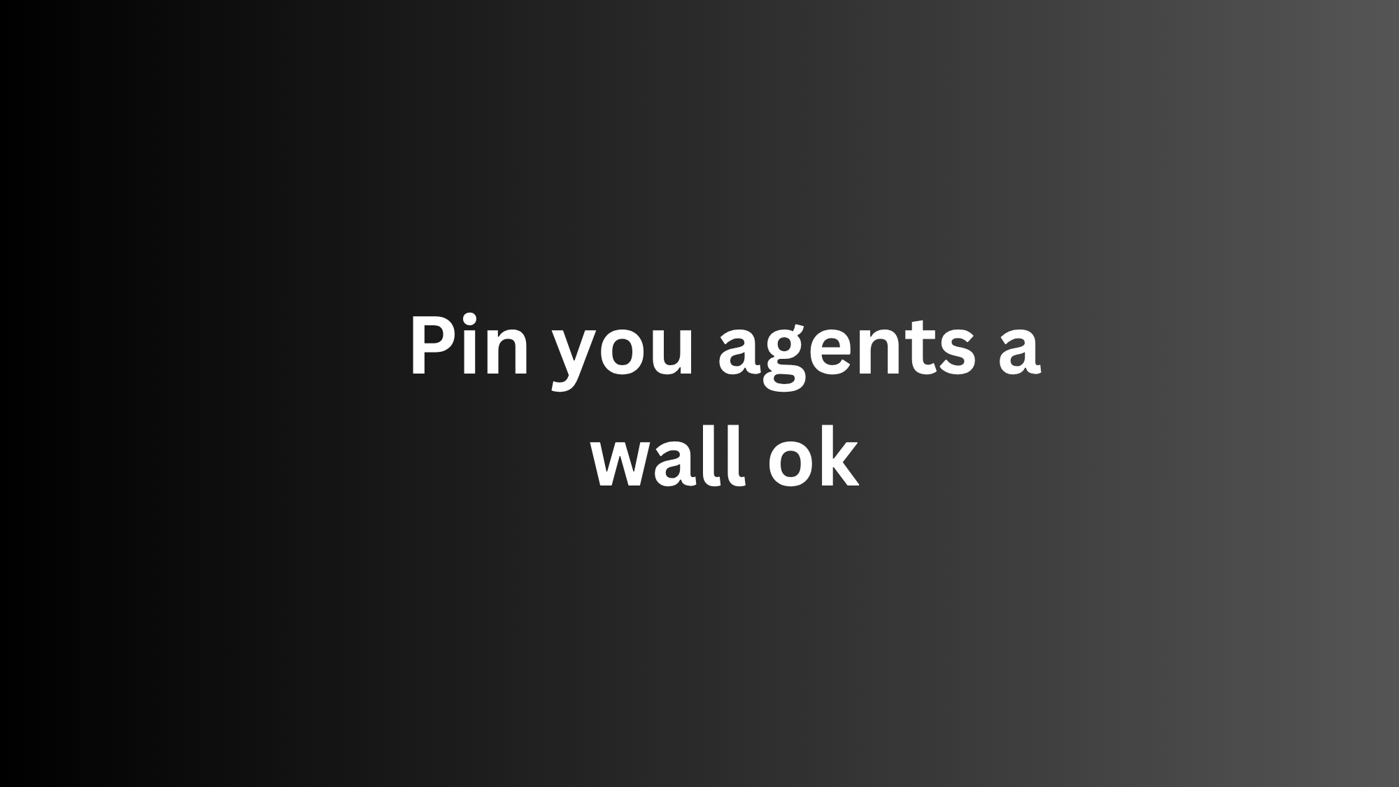 pin you agents a wall okのバナー