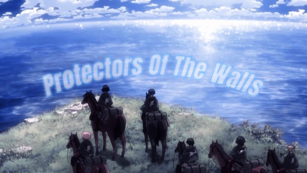 protectors of the wallsのバナー