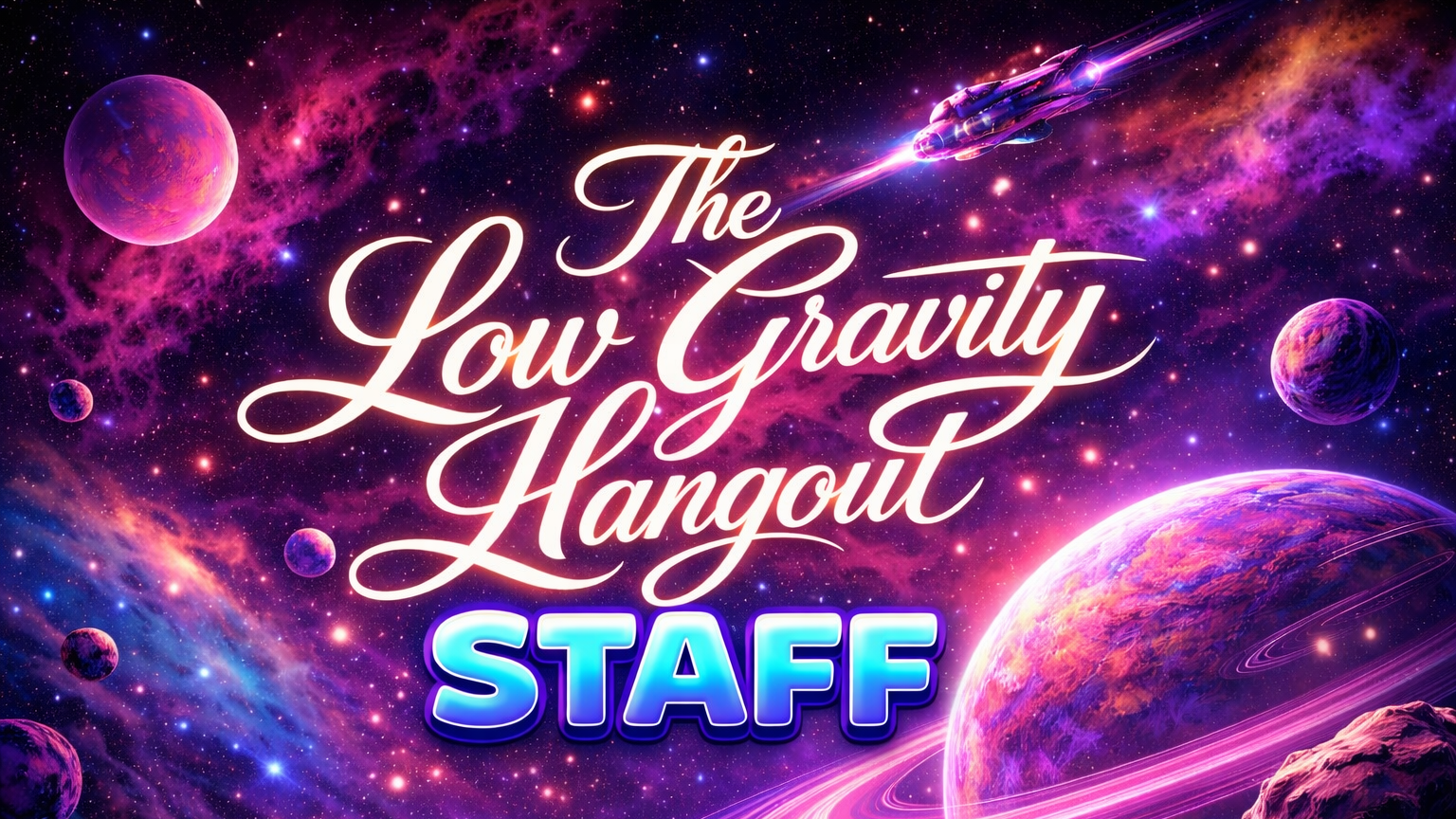 Low gravity hangout staffのバナー