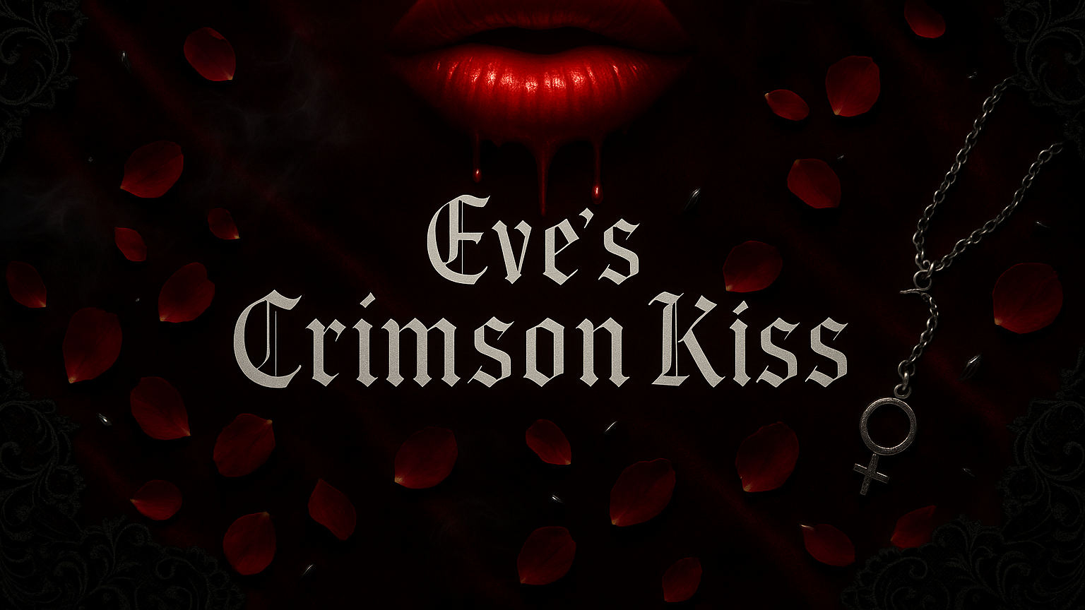 Evie's crimson kiss