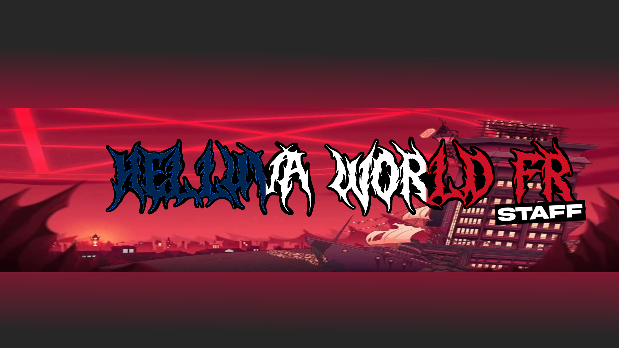 Helluva World FR STAFFのバナー