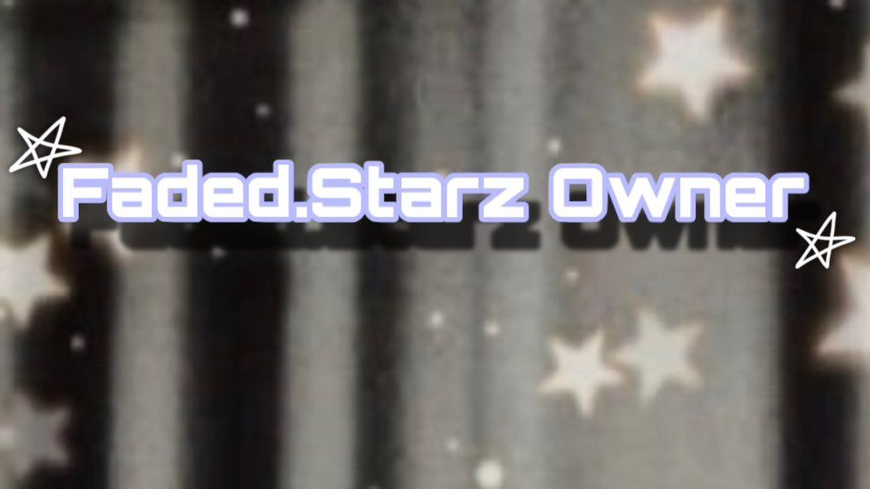 Faded Starz Ownersのバナー