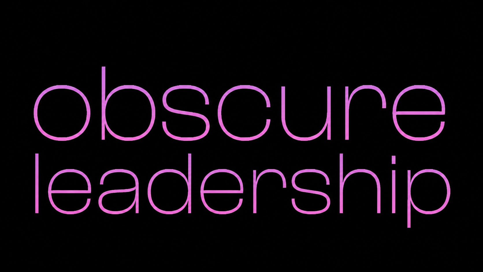 obscure leadershipのバナー