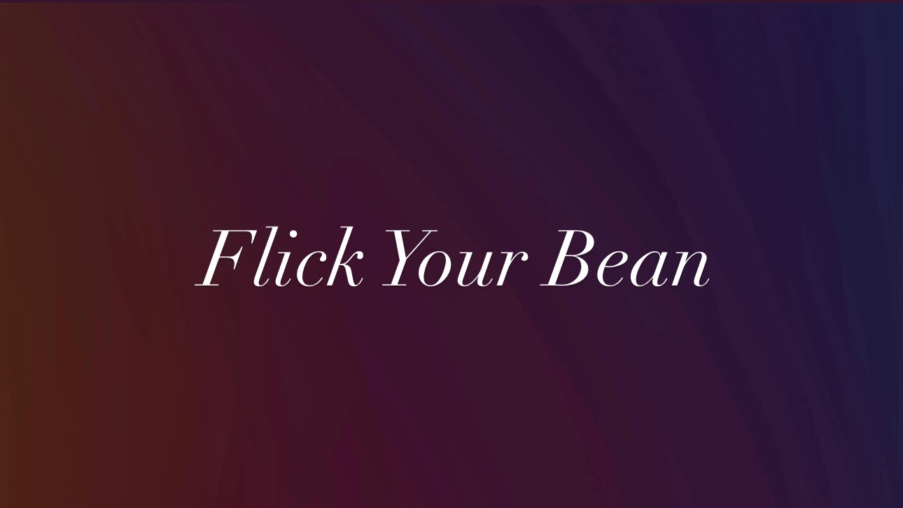 Flick Your Beanのバナー